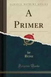 A Primer (Classic Reprint)