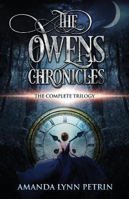 The Owens Chronicles: The Complete Trilogy