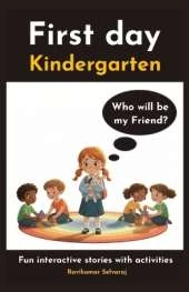 Leo & Emily's First Day of Kindergarten: A Fun Interactive Story with Kindergarten Activities, Social-Emotional Learning, and Parent-Teacher Resources (Picture Book)