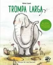 Trompa Larga: En letra MAYSCULA y de imprenta