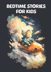 Bedtime Stories For Kids