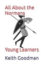 All About the Normans: Young Learners