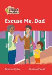 Level 5 - Excuse Me, Dad