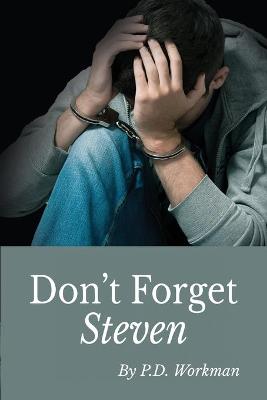 Don't Forget Steven