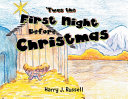 'Twas the First Night Before Christmas