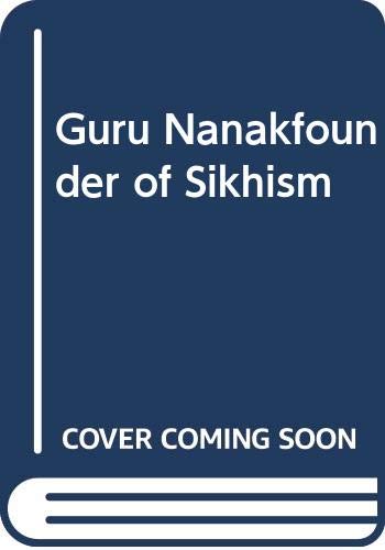 Guru Nanakfounder of Sikhism