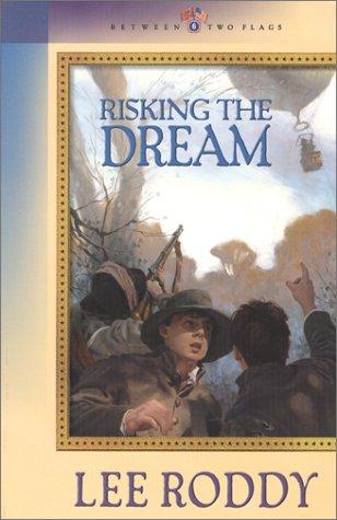Risking the Dream