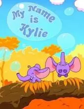 My Name is Kylie: 2 Workbooks in 1! Personalized Primary Name and Letter Tracing Workbook for Kids Learning How to Write Their First Name and the Alphabet, Practice Paper with 1 Ruling Designed for Children in Preschool and Kindergarten