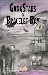 GangStars of Bracelet Bay: The Lonely One