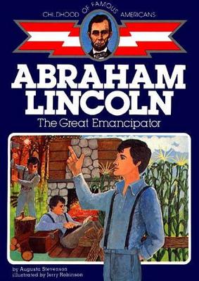Abraham Lincoln, the Great Emancipator