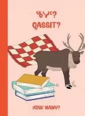 How Many?: Bilingual Inuktitut and English Edition