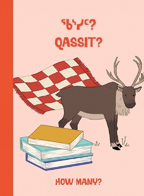 How Many?: Bilingual Inuktitut and English Edition