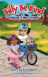Billy Be Kind: Making A New Friend