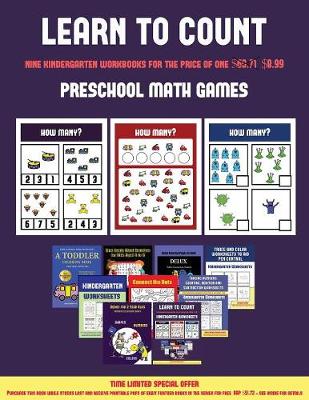 Preschool Math Games (Learn to Count for Preschoolers): A Full-Color Counting Workbook for Preschool/Kindergarten Children.