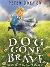 Dog Gone Brave