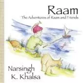 Raam: The Adventures of Raam and Friends