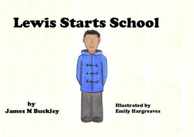 Lewis Starts School