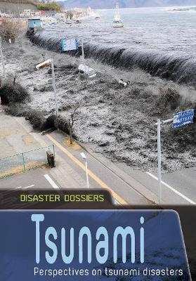 Tsunami: Perspectives on Tsunami Disasters