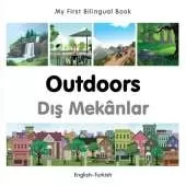 My First Bilingual Book -  Outdoors (English-Turkish)