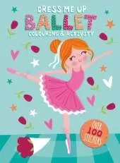Dress Me Up Ballet Colouring & Activity