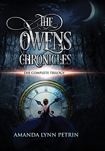 The Owens Chronicles (Large Print Edition): The Complete Trilogy