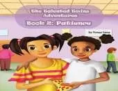 The Talented Twins' Adventures - Book 2: Patience