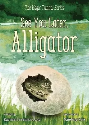 See You Later, Alligator