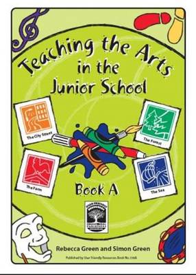 Teaching the Arts in the Junior School