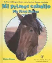 Mi Primer Caballo/My First Horse