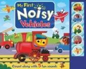 My First Noisy Vehicles