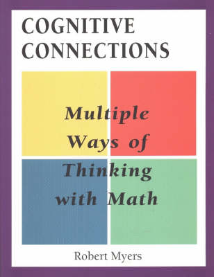 Cognitive Connections: Multiple Ways of Thinking with Math