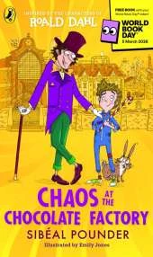 Chaos at the Chocolate Factory: World Book Day 2026