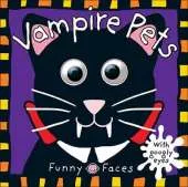 Vampire Pets: Funny Faces