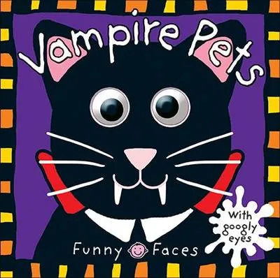 Vampire Pets: Funny Faces