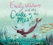 Emily Windsnap and the Castle in the Mist: Book 3