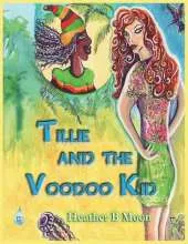 Tillie and the Voodoo Kid