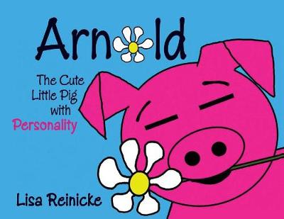 Arnold: The Cute Little Pig With Personality