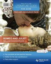 Philip Allan Literature Guides (for GCSE) Teacher Resource Pack: Romeo and Juliet