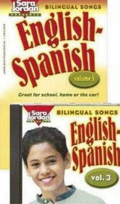 Bilingual Songs, English-Spanish, Volume 3 -- Book & CD