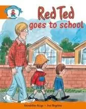 Literacy Edition Storyworlds Stage 4, Our World, Red Ted Goes to School