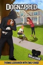 Dognapped (Book 4): Ava & Carol Detective Agency