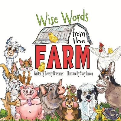 Wise Words from the Farm