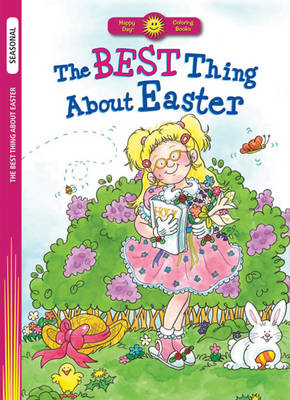 The Best Thing about Easter