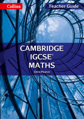 Cambridge IGCSE (TM) Maths Teacher Guide