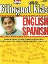 Bilingual Kids, English-Spanish, Volume 3 -- Resource Book
