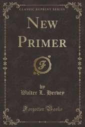 New Primer (Classic Reprint)