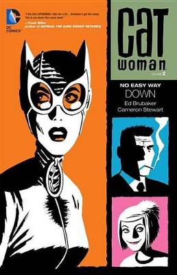 Catwoman Volume 2: No Easy Way Down TP