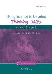 Using Science to Develop Thinking Skills at Key Stage 3