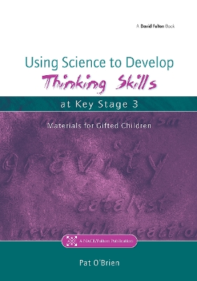 Using Science to Develop Thinking Skills at Key Stage 3