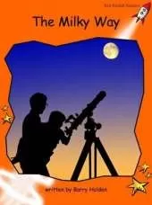 Red Rocket Readers: Fluency Level 1 Non-Fiction Set B: The Milky Way (Reading Level 16/F&P Level K)